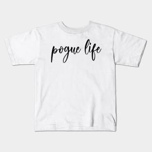 Pogue life - outer banks on netflix inspire Kids T-Shirt